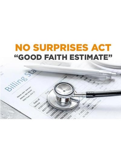  The No Surprises Act & Good Faith Estimates